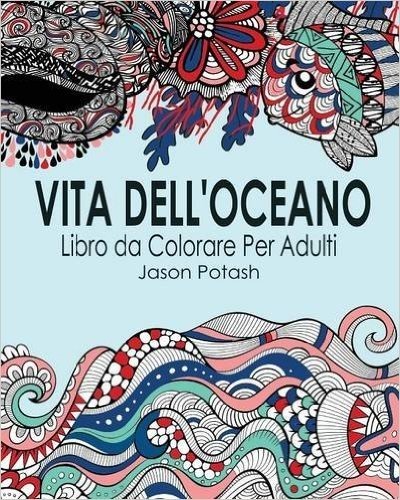 Vita Dell'oceano Libro Da Colorare Per Adulti