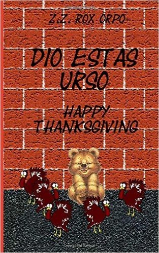 Dio Estas Urso Happy Thanksgiving