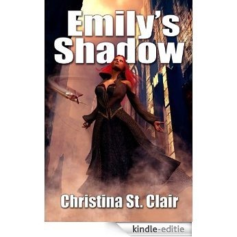Emily's Shadow [Kindle-editie] beoordelingen
