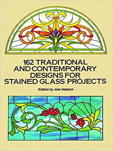 indir 162 Traditional and Contemporary Designs for Stained Glass Projects (Dover Pictorial Archive Series)