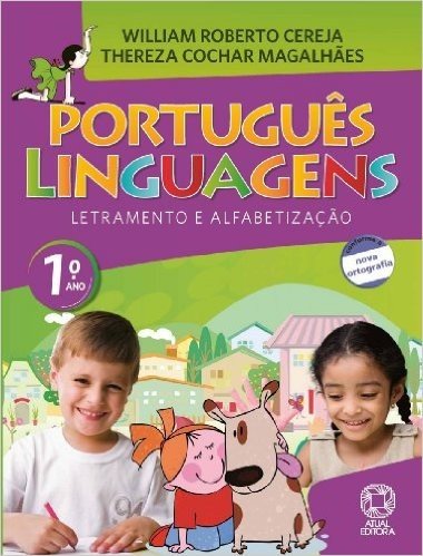 Português. Linguagens. 1º Ano - Conforme Nova Ortografia