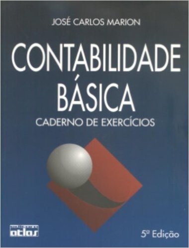 Contabilidade Básica - Caderno de Exercícios