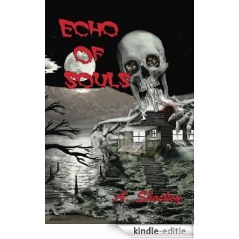 Echo Of Souls (English Edition) [Kindle-editie] beoordelingen