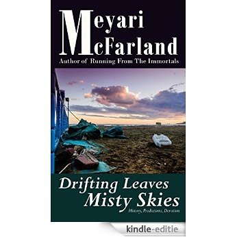 Drifting Leaves, Misty Skies (English Edition) [Kindle-editie]