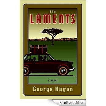 The Laments: A Novel [Kindle-editie]