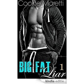 Big Fat Liar ~Book 1~ (English Edition) [Kindle-editie]