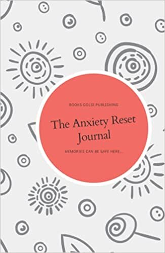 indir The Anxiety Reset Journal: A Life-Changing Idea to Overcoming Fear, Stress, Worry, Panic Attacks and More 5.5&quot; x 8.5&quot; size 200 Pages