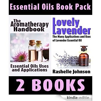 Aromatherapy Book Package: The Aromatherapy Handbook  & Lovely Lavender (English Edition) [Kindle-editie]