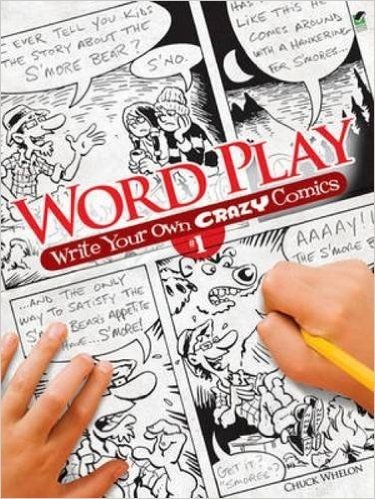 Word Play! Write Your Own Crazy Comics #1