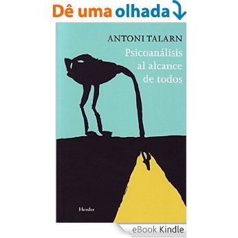 Psicoanálisis al alcance de todos (Spanish Edition) [eBook Kindle]