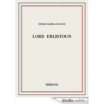 Lord Erlistoun [Kindle-editie]
