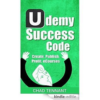 Udemy: How I Make $1,000s Online Selling Self-Published Courses (English Edition) [Kindle-editie]