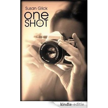 One Shot [Kindle-editie]