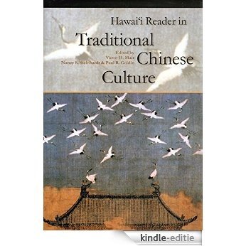 Hawaii Reader in Traditional Chinese Culture [Kindle-editie]