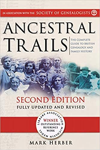 indir Ancestral Trails: The Complete Guide to British Genealogy and Family History. Second Edition, Fully Updated and Revised