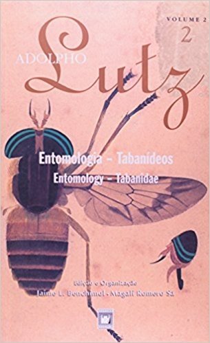Adolpho Lutz - V. 02 - Livro 02 - Entomologia - Tabanideos