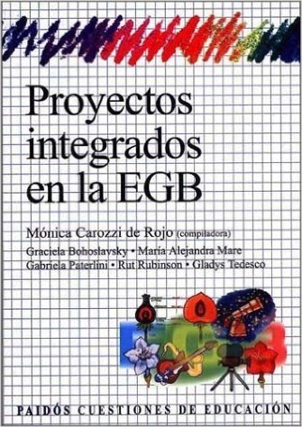 Proyectos Integrados En La E.G.B.