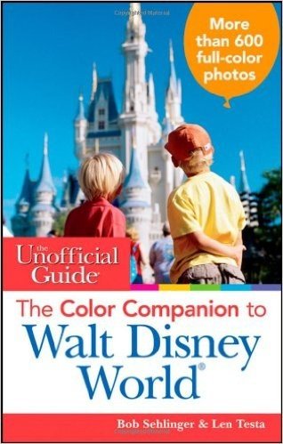 The Unofficial Guide The Color Companion to Walt Disney World baixar