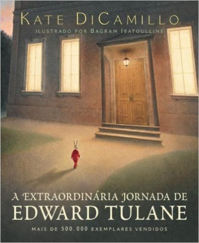 A Extraordinária Jornada de Edward Tulane
