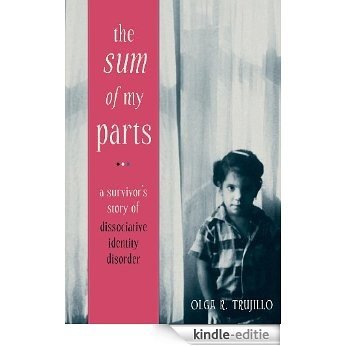 The Sum of My Parts: A Survivor's Story of Dissociative Identity Disorder [Kindle-editie] beoordelingen