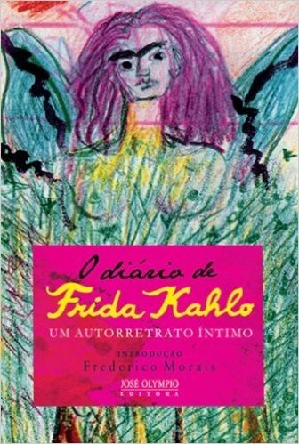 O Diário de Frida Kahlo