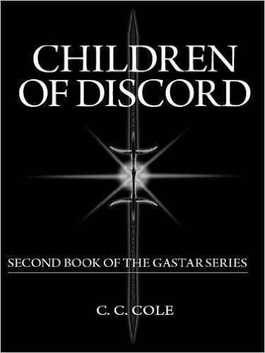 Second Book of the Gastar Series: Children of Discord (Children of Discord Second Book of the Gastar Series 2) (English Edition)