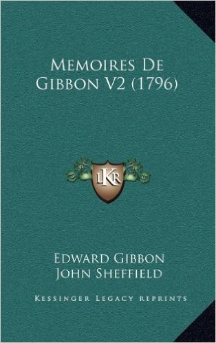 Memoires de Gibbon V2 (1796)