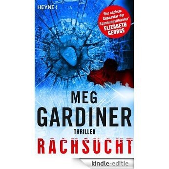Rachsucht: Thriller (Evan Delaney 4) (German Edition) [Kindle-editie]