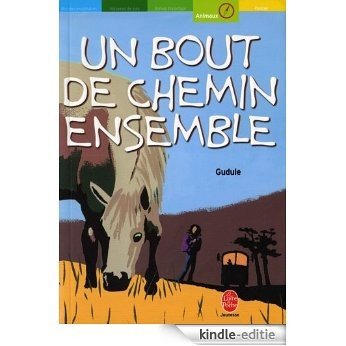 Un bout de chemin ensemble et autres récits (Contemporain) (French Edition) [Kindle-editie]
