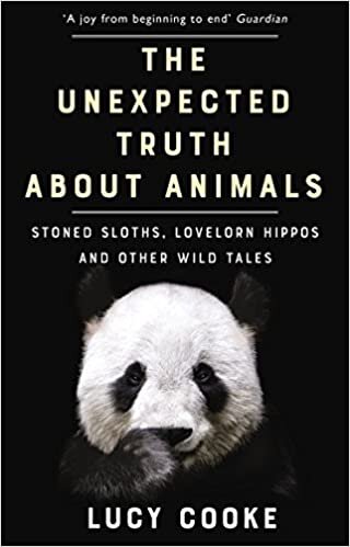 indir The Unexpected Truth About Animals: Stoned Sloths, Lovelorn Hippos and Other Wild Tales