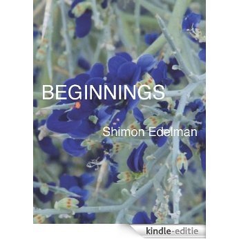Beginnings (English Edition) [Kindle-editie]
