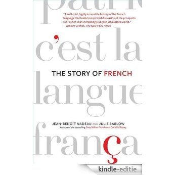 The Story of French [Kindle-editie]