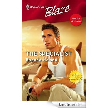 The Specialist (Men Out of Uniform) [Kindle-editie]