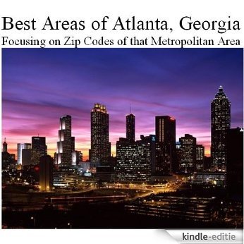 Best Areas of Atlanta Metropolitan Area (English Edition) [Kindle-editie]
