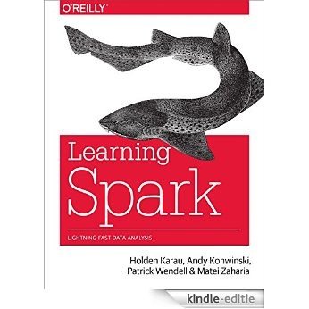 Learning Spark: Lightning-Fast Big Data Analysis [Kindle-editie]