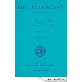 The Scapegoat: a romance V1 (English Edition) [Kindle-editie]