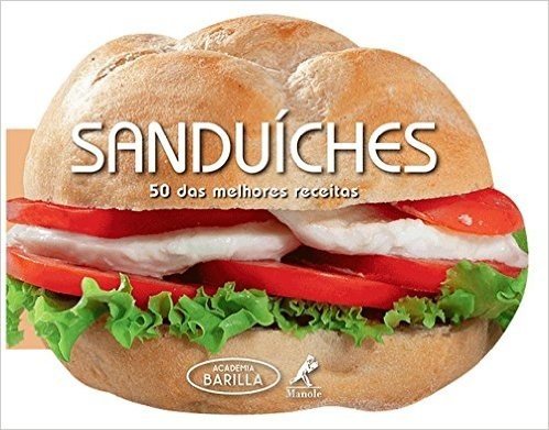 Sanduíches - Coleção 50 das Melhores Receitas baixar