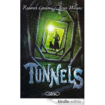 Tunnels - Tome 1 [Kindle-editie] beoordelingen