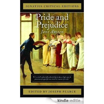 Pride and Prejudice, Ignatius Critical Editions, Annotated [Kindle-editie]