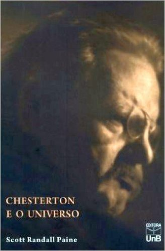 Chesterton E O Universo