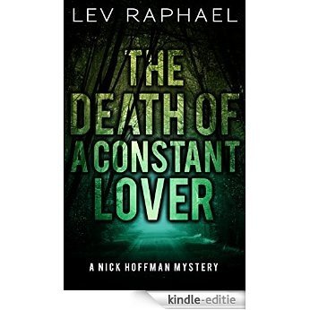 The Death of a Constant Lover (Nick Hoffman Mysteries Book 3) (English Edition) [Kindle-editie]