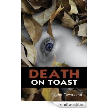 Death on Toast (Shades 2.0) [Kindle-editie]