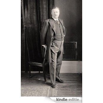 Teddy Roosevelt    "His Fight against Political and Corporate Greed  in America" (English Edition) [Kindle-editie]
