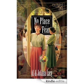 No Place for Fear (Hannah of Fort Bridger Series) [Kindle-editie]
