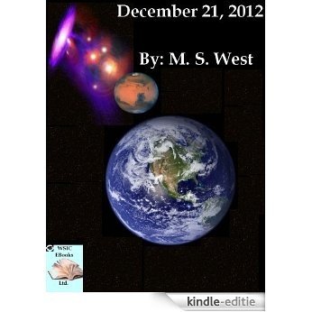 December 21, 2012 (English Edition) [Kindle-editie]
