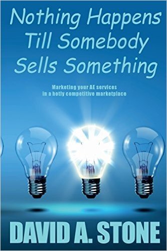 Nothing Happens Till Somebody Sells Something