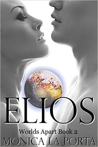 Elios (Worlds Apart Book 2) (English Edition)