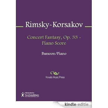 Concert Fantasy, Op. 33 - Piano Score [Kindle-editie]