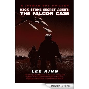 Nick Stone Secret Agent: The Falcon Case (English Edition) [Kindle-editie]