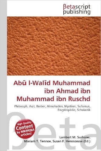 AB L-Wal D Muhammad Ibn Ahmad Ibn Muhammad Ibn Ruschd